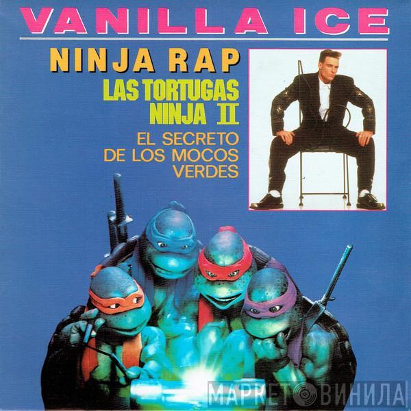 Vanilla Ice - Ninja Rap - Las Tortugas Ninja II: El Secreto De Los Mocos Verdes