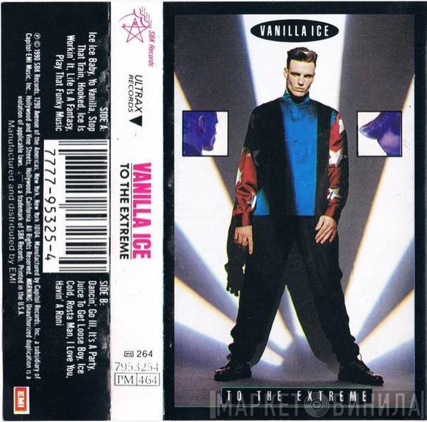  Vanilla Ice  - To The Extreme