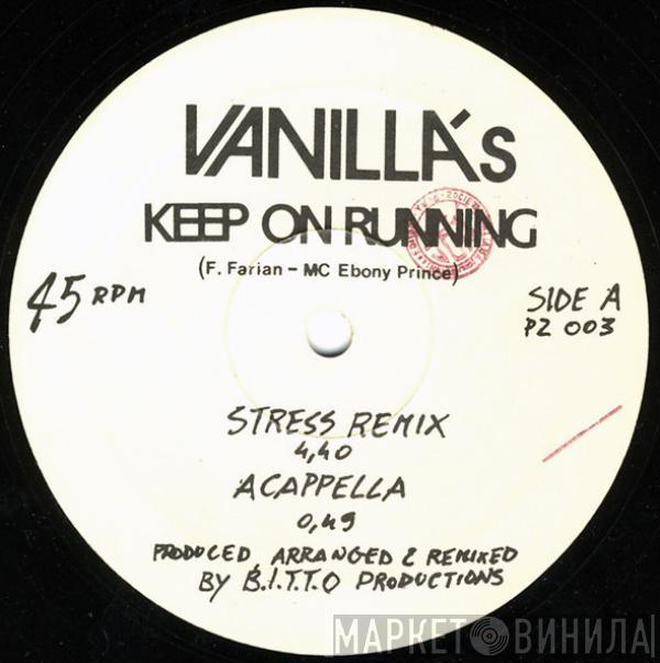Vanilla's - Keep On Running