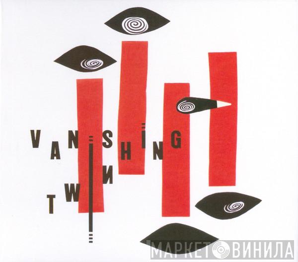 Vanishing Twin - Choose Your Own Adventure