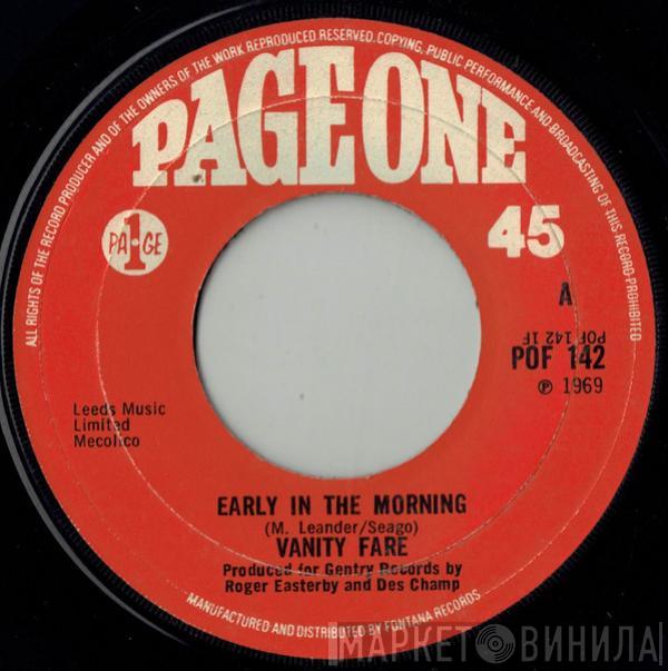 Vanity Fare - Early In The Morning