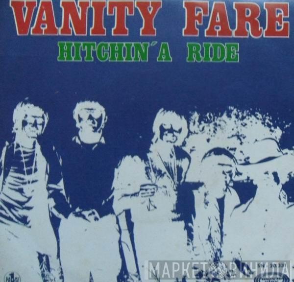 Vanity Fare - Hitchin' A Ride