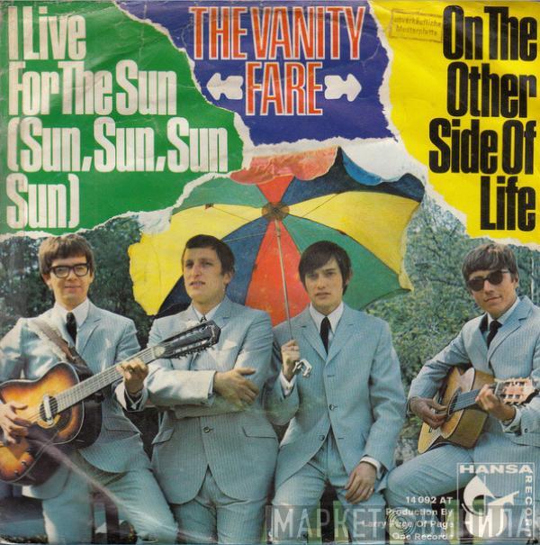 Vanity Fare - I Live For The Sun (Sun, Sun, Sun, Sun) / On The Other Side Of Life