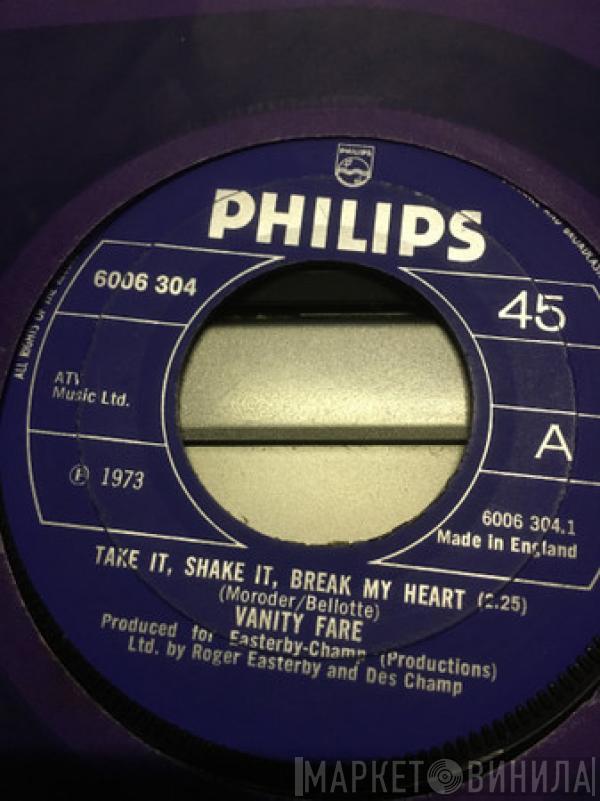  Vanity Fare  - Take It Shake It, Break My Heart