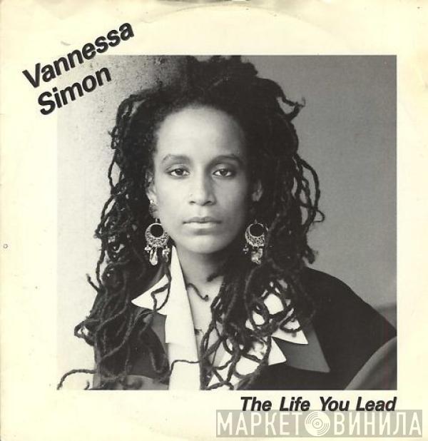 Vannessa Simon - The Life You Lead / Don't You Ever