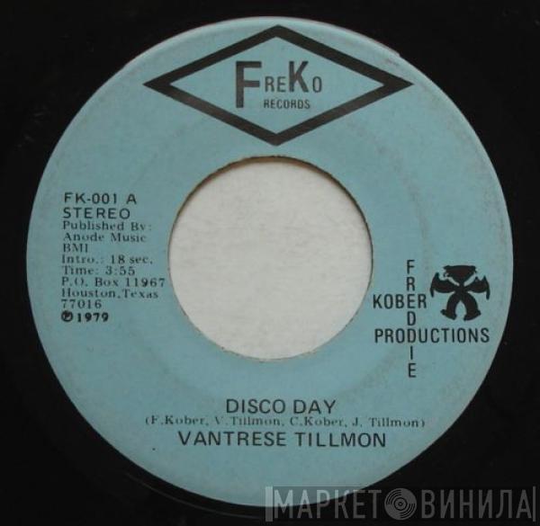 Vantrese Tillmon - Disco Day / You're A Friend Forever