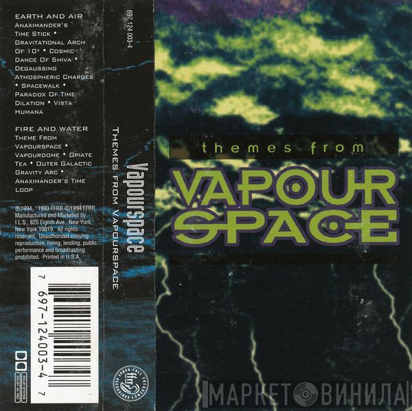 Vapourspace - Themes From Vapourspace