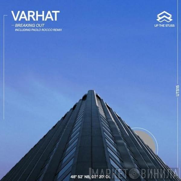 Varhat - Breaking Out