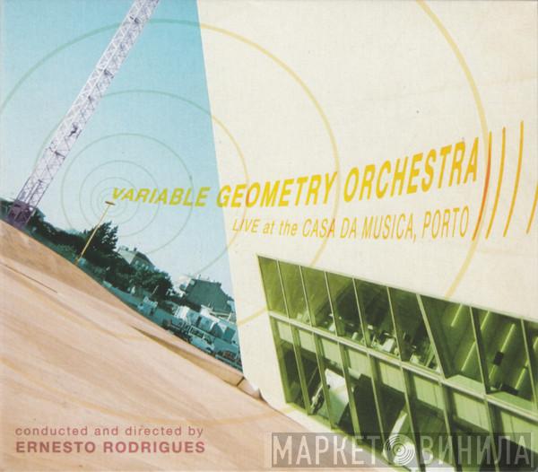 Variable Geometry Orchestra - Live At The Casa Da Musica, Porto