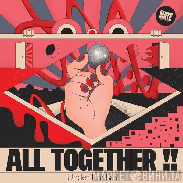 Various - All Together!! Under The Ball