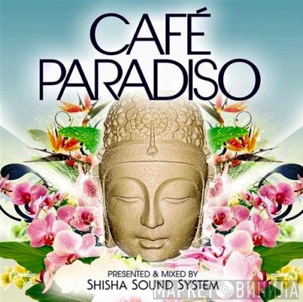 Various - Café Paradiso - Luxury Chilled Grooves