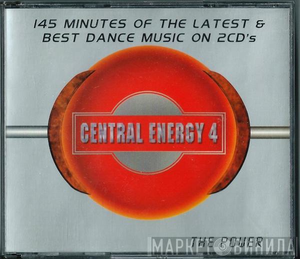 Various - Central Energy 4 - The Power