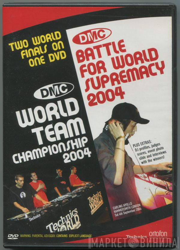 Various - DMC World Team Championship 2004 / Battle For World Supremecy 2004