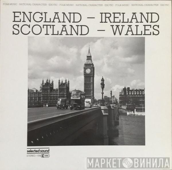 Various - England - Ireland - Scotland - Wales