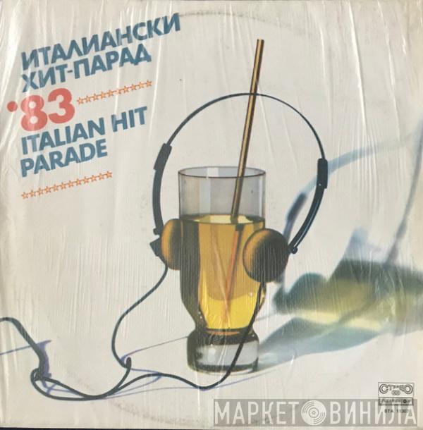 Various - Italian Hit Parade' 83