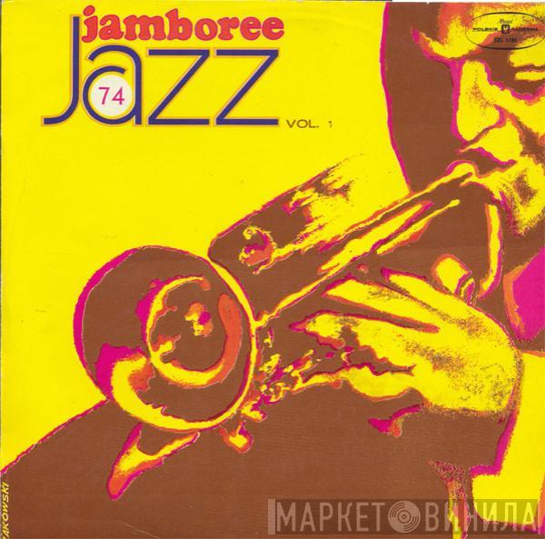 Various - Jazz Jamboree 74 Vol. 1