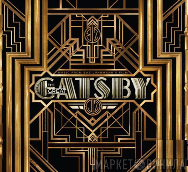 Various - Music From Baz Luhrmann's Film The Great Gatsby