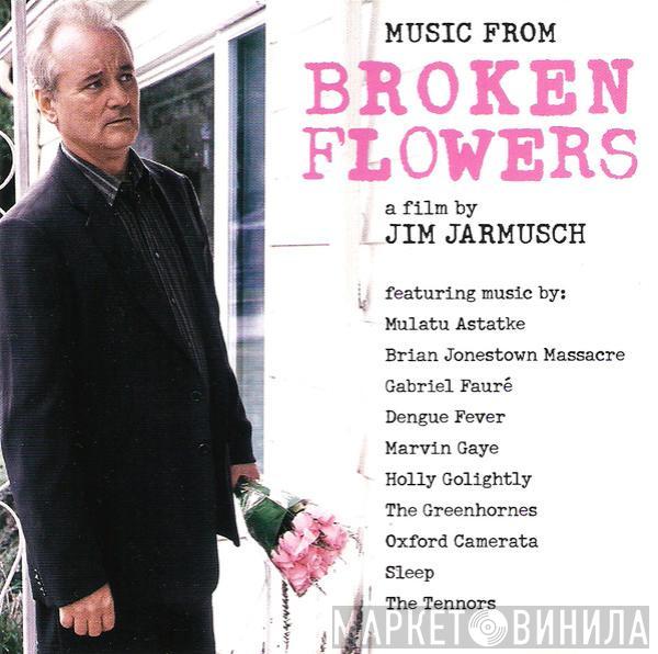 Various - Music From Broken Flowers