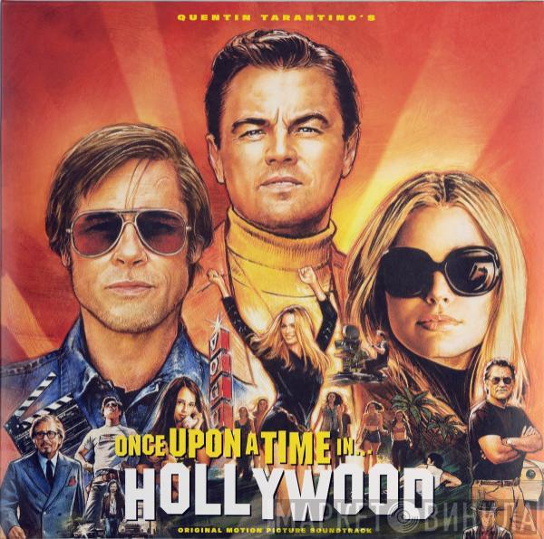 Various - Once Upon A Time In Hollywood (Original Motion Picture Soundtrack)