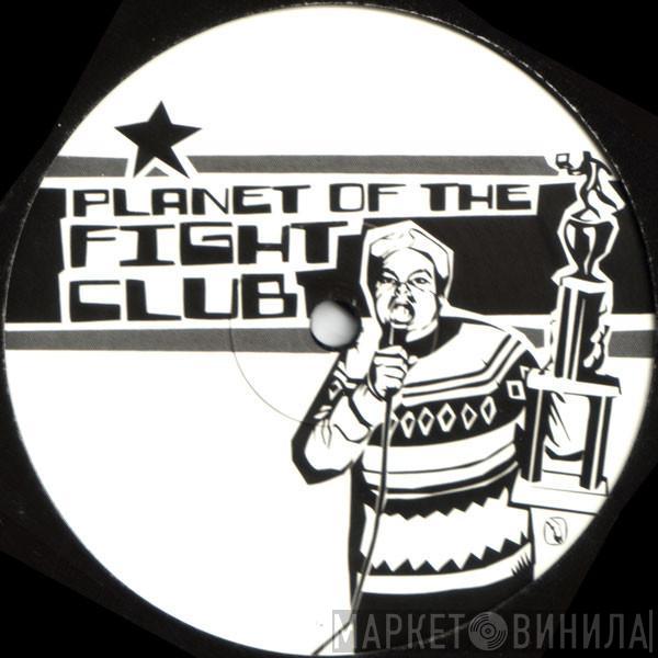 Various - Planet Of The Fight Club