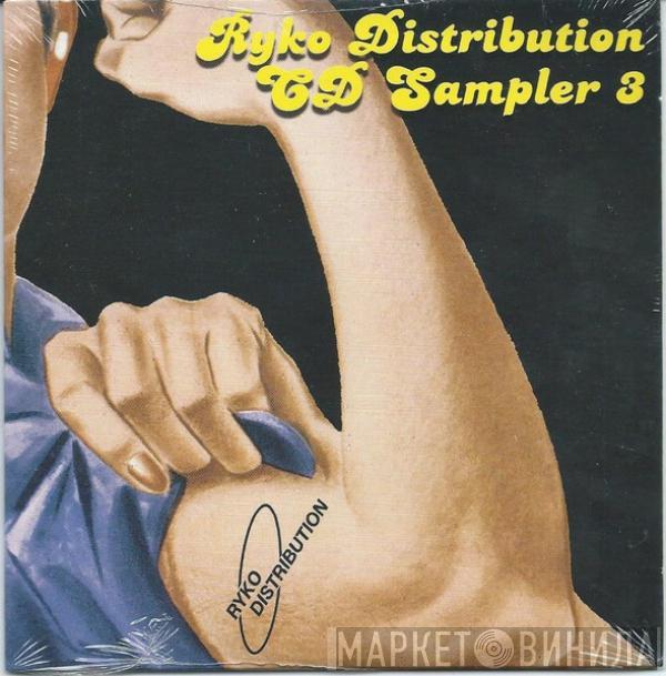 Various - Ryko Distribution CD Sampler 3