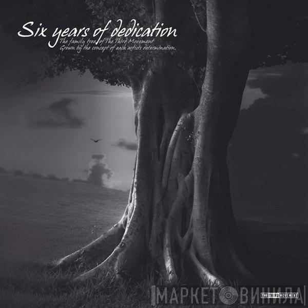 Various - Six Years Of Dedication