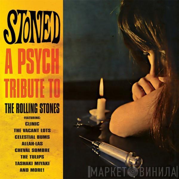 Various - Stoned - A Psych Tribute To The Rolling Stones