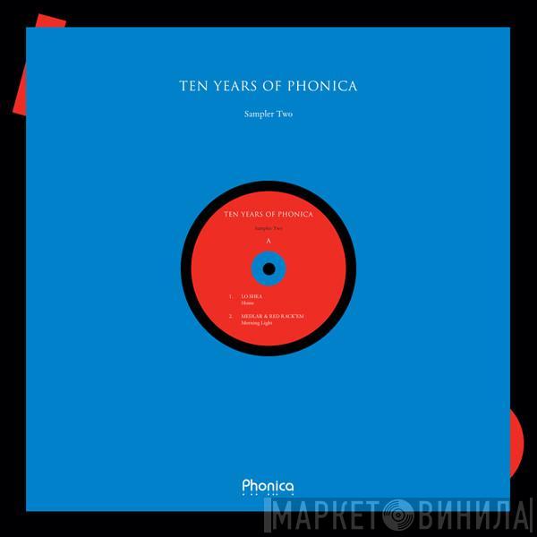 Various - Ten Years Of Phonica - Sampler Two