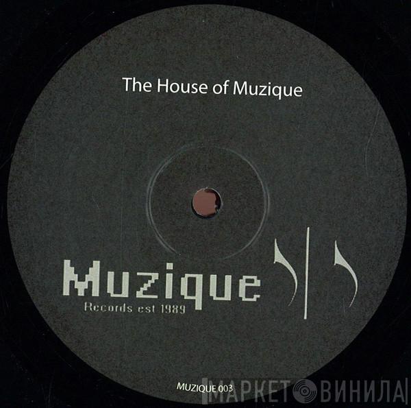 Various - The House Of Muzique