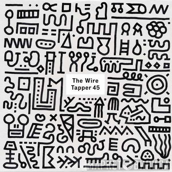 Various - The Wire Tapper 45