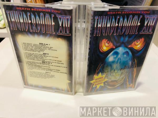 Various - Thunderdome XIV - Death Becomes You (Special German Edition)