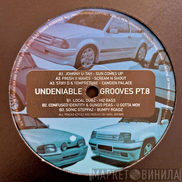 Various - Undeniable Grooves PT.8