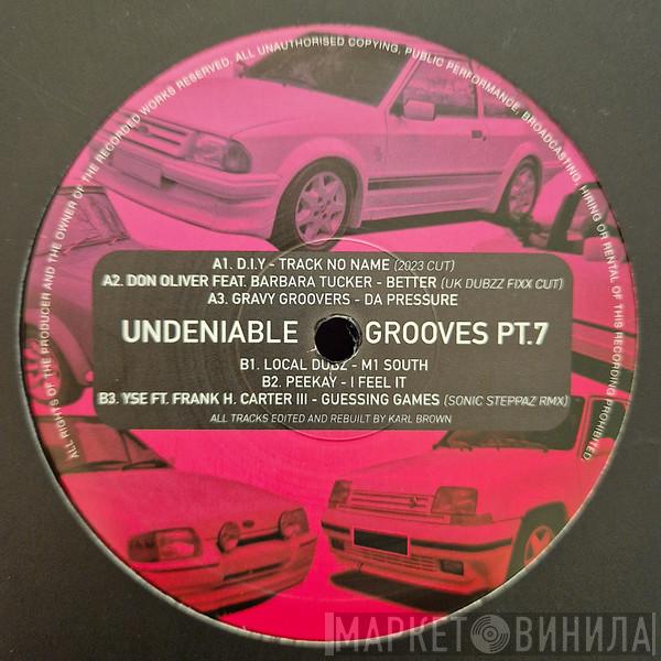 Various - Undeniable Grooves PT.7