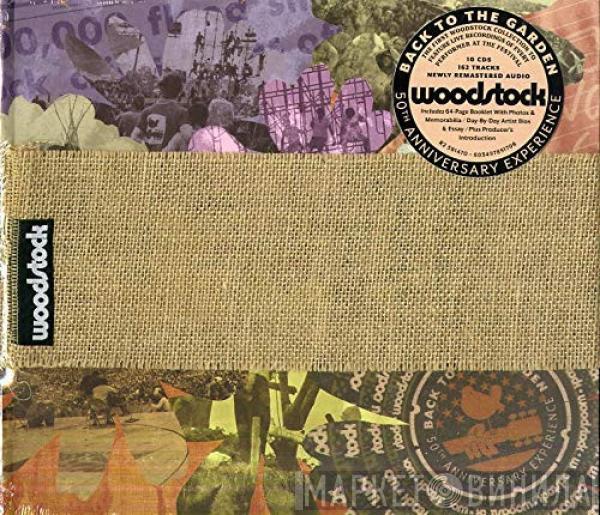 Various - Woodstock - Back To The Garden 50th Anniversary Experience
