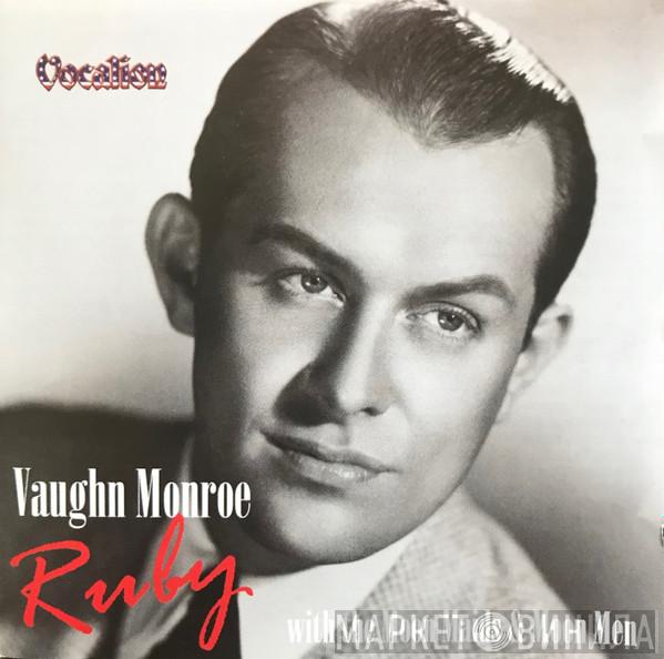 Vaughn Monroe - Ruby With The Moon Maids And Moon Men
