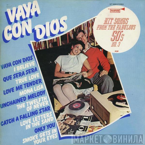  - Vaya Con Dios (Hit Songs From Fabulous 50's)