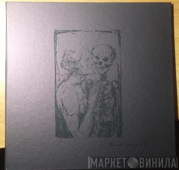  Ved Buens Ende  - Those Who Caress The Pale