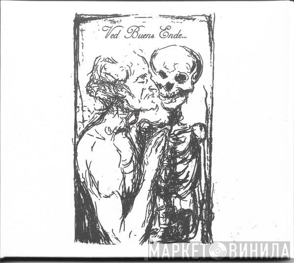  Ved Buens Ende  - Those Who Caress The Pale