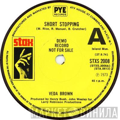 Veda Brown - Short Stopping