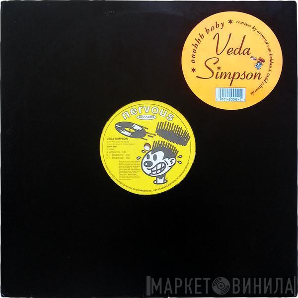  Veda Simpson  - Oohhh Baby