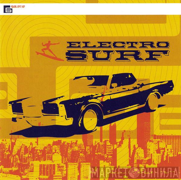 Vegomatic, Fantastic 3  - Electro Surf