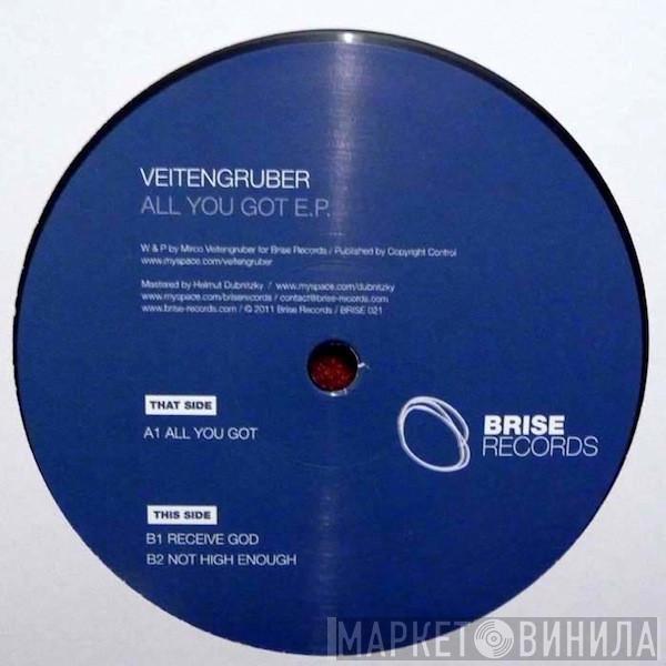 Veitengruber - All You Got E.P.