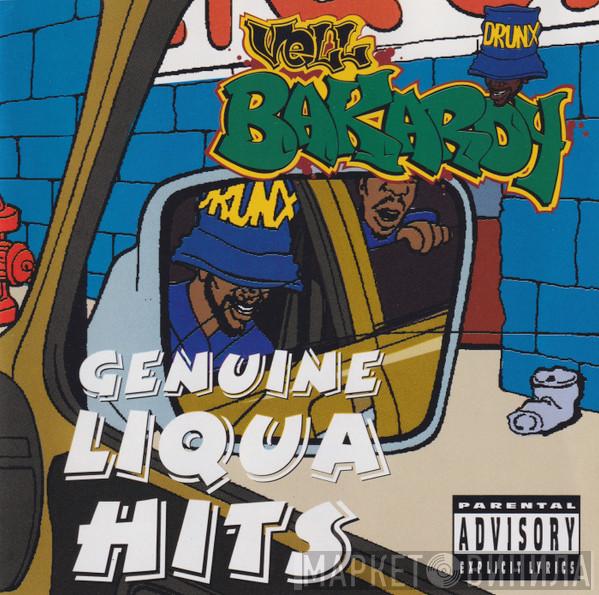 Vell Bakardy - Genuine Liqua Hits