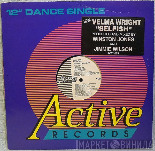  Velma Wright  - Selfish