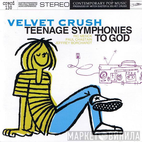 Velvet Crush - Teenage Symphonies To God