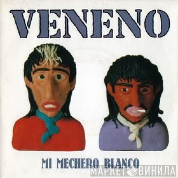 Veneno  - Mi Mechero Blanco