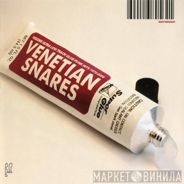 Venetian Snares  - Higgins Ultra Low Track Glue Funk Hits 1972-2006