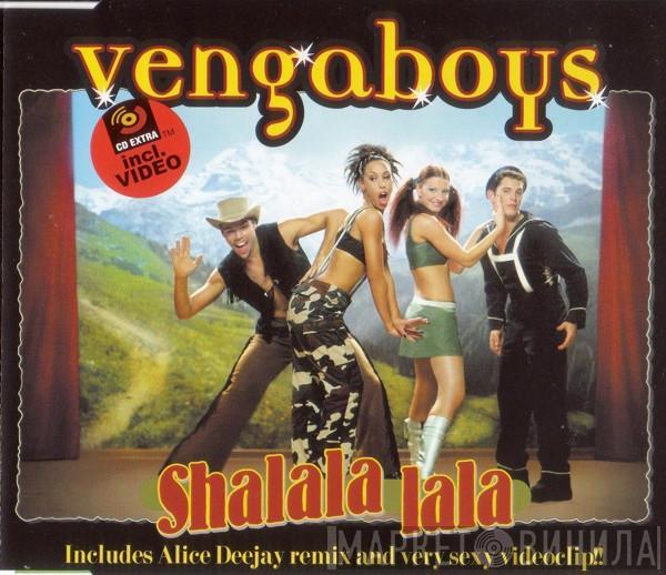 Vengaboys - Shalala Lala