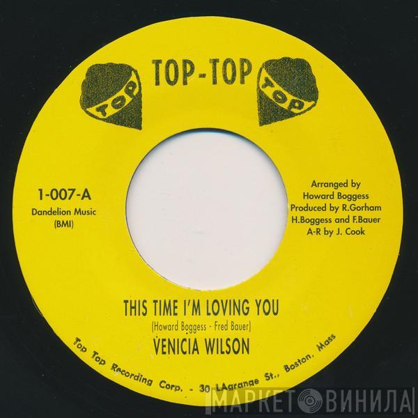 Venicia Wilson - This Time I'm Loving You