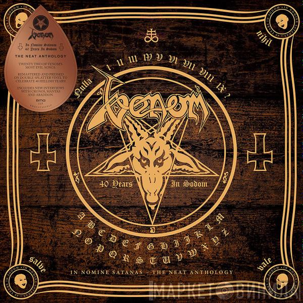 Venom  - In Nomine Satanas - The Neat Anthology (40 Years In Sodom)